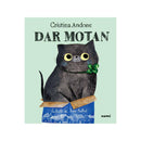 Dar motan - Cristina Andone, Emi Balint - Delumani - Magazin Romanesc