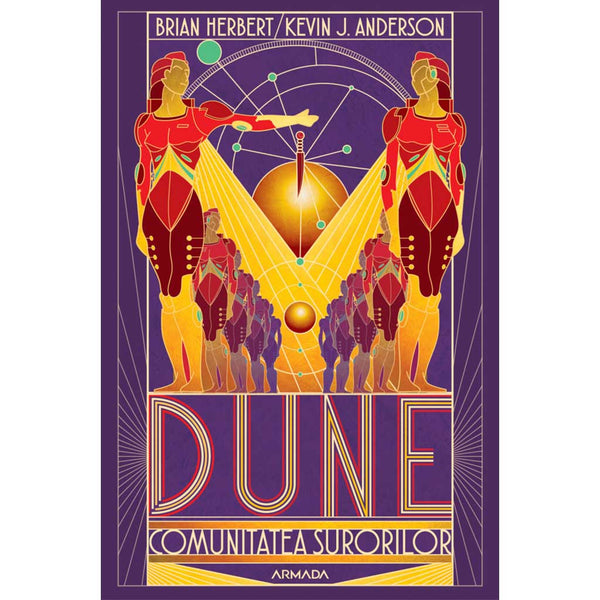 Dune. Comunitatea surorilor - Brian Herbert, Kevin J. Anderson